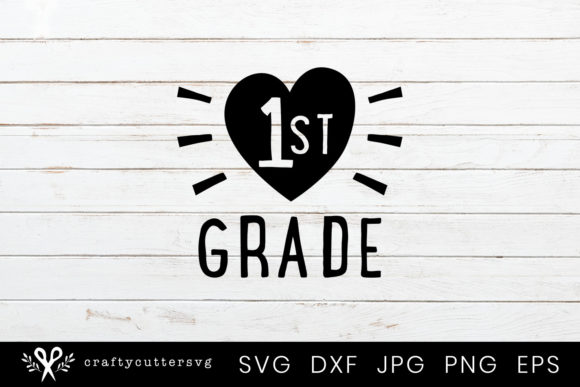 1st Grade Love Heart - First Day of School: A Graphic Design Asset for Crafts & Branding