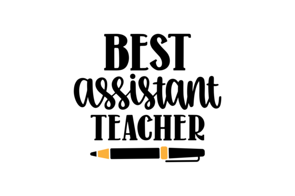 Best Assistant Teacher: A Versatile Graphic Design Asset for Bloggers and Publishers