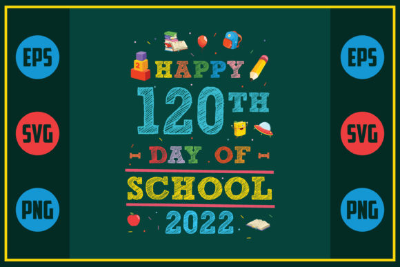 Happy 120th Day of School Design Review