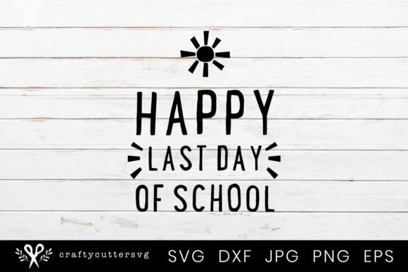 Happy Last Day of School - Sun Clipart for Crafts and Graphics