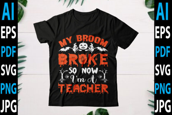 My Broom Broke So Now I’m a Teacher Embroidery Design Review
