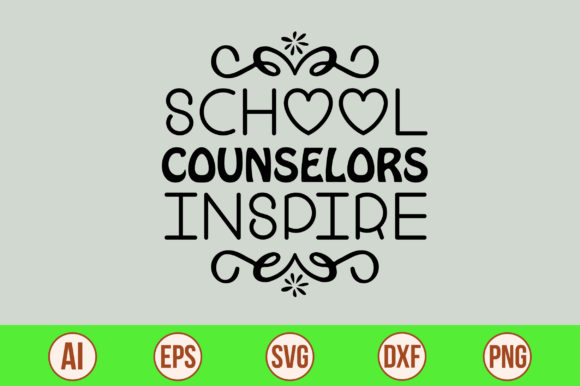 School Counselors Inspire-01: A Graphic Design Asset for Crafts and Creative Branding