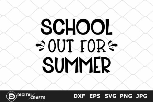 School's Out for Summer SVG: A Versatile Graphic Asset for Crafts