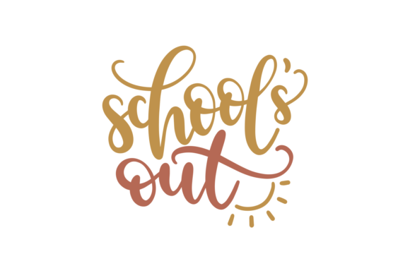 School's Out SVG Design Review for Crafts and Graphics