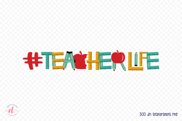 Teacher Life Sublimation Design: A Versatile Graphic Asset for Creative Publishers