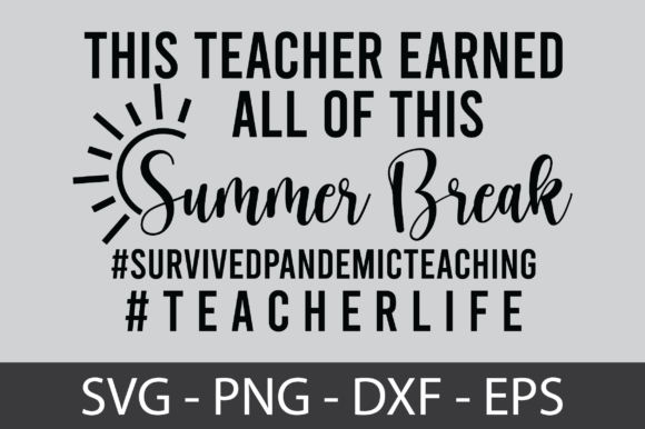 This Teacher Earned All of This Summer: A Crafts-Friendly Graphic Design Asset